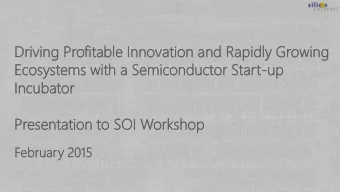 Pr  Presen  esentation  tation to  to SOI Works  kshop hop  Fe  Febr  brua  uary 2015  We Are