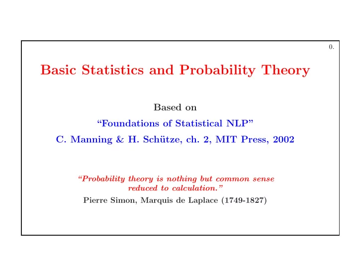 basic statistics and probability theory
