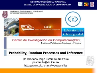 Laboratorio de  Ciberseguridad  Probability, Random Processes and Inference  Dr. Ponciano Jorge
