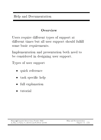 Help  and  Do  cumen  tation  Ov  erview  Users  require  dieren  t  t  yp  es  of  supp  ort