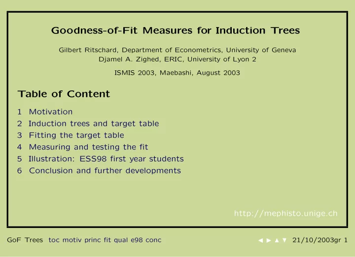 goodness of fit measures for induction trees