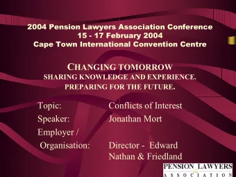 Conflicts of Interest  - Definition:  Where the interests of a fund are in  conflict with the