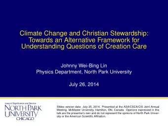 Climate Change and Christian Stewardship:  Towards an Alternative Framework for  Understanding