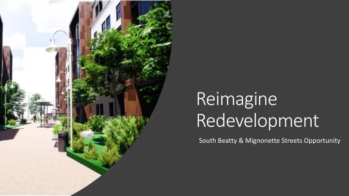 reimagine redevelopment