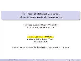 The Theory of Statistical Comparison  with Applications in Quantum Information Science  Francesco