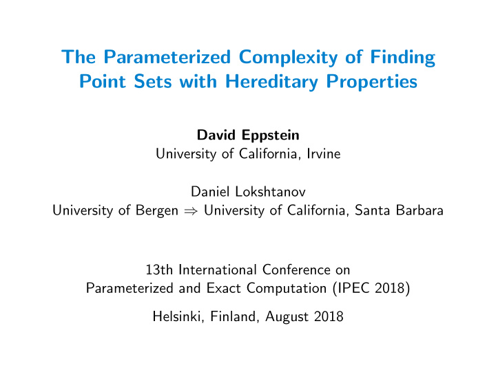 the parameterized complexity of finding point sets with