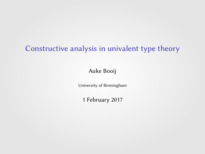 constructive analysis in univalent type theory