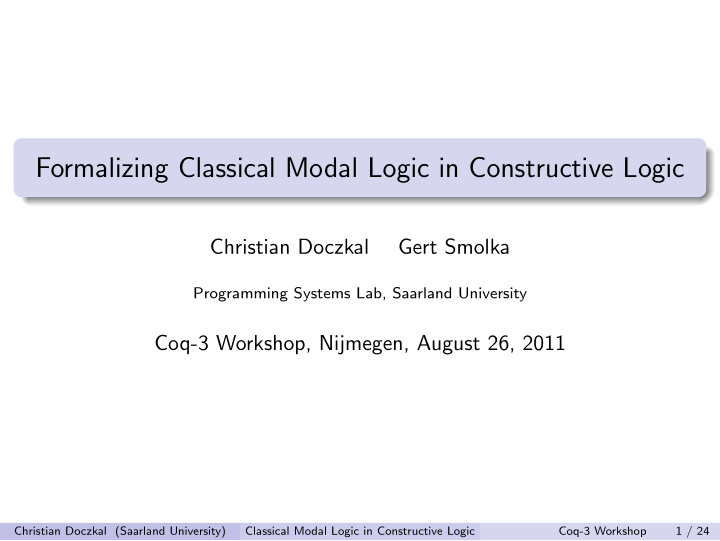 formalizing classical modal logic in constructive logic