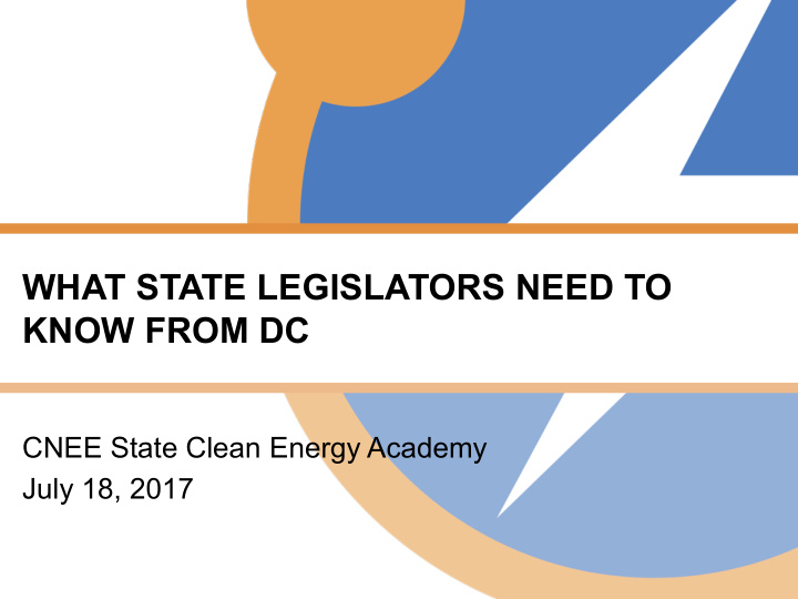 what state legislators need to know from dc