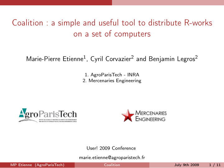 coalition a simple and useful tool to distribute r works