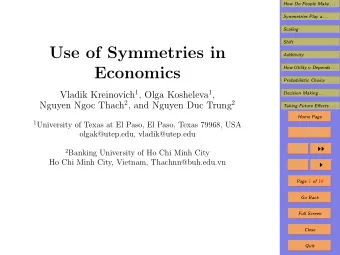 Use of Symmetries in  Additivity How Utility u Depends . . .  Economics  Probabilistic Choice
