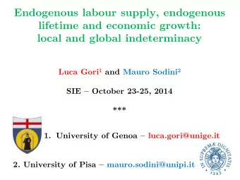 Endogenous labour supply, endogenous  lifetime and economic growth:  local and global indeterminacy