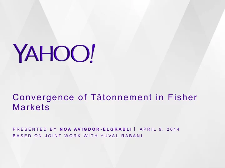 convergence of t tonnement in fisher markets