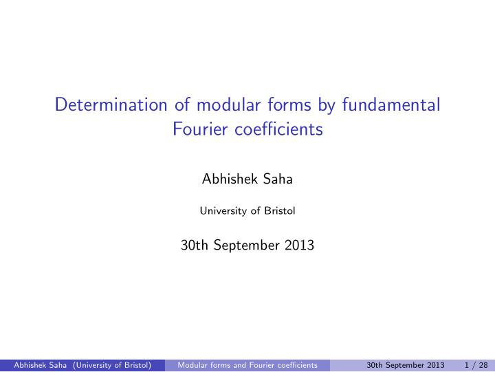 determination of modular forms by fundamental fourier