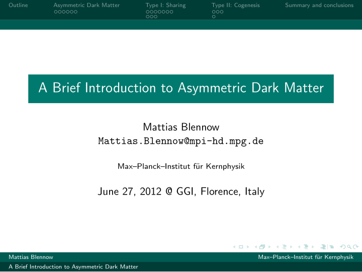 a brief introduction to asymmetric dark matter