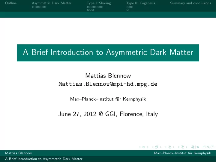 a brief introduction to asymmetric dark matter