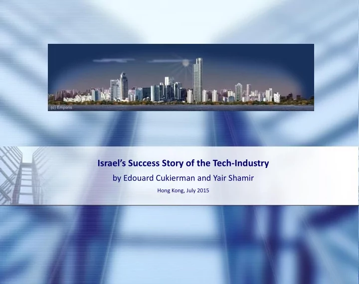 israel s success story of the tech industry