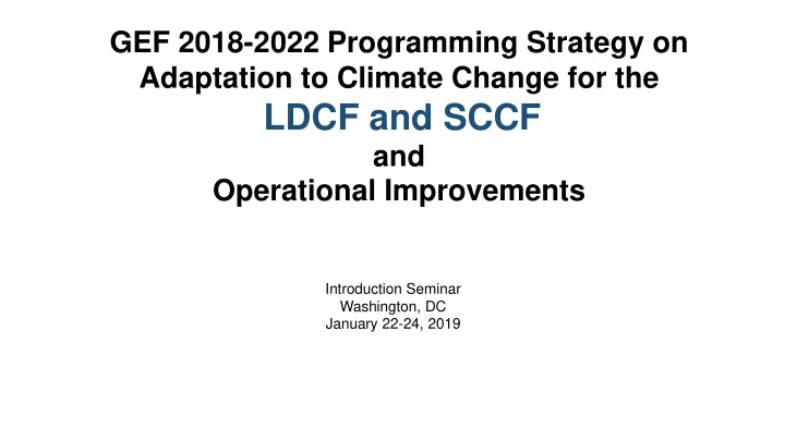 ldcf and sccf