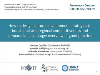 comparative advantage: overview of good practices Simona Cavallini (Fondazione FORMIT) Rossella