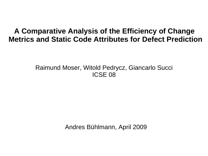 a comparative analysis of the efficiency of change