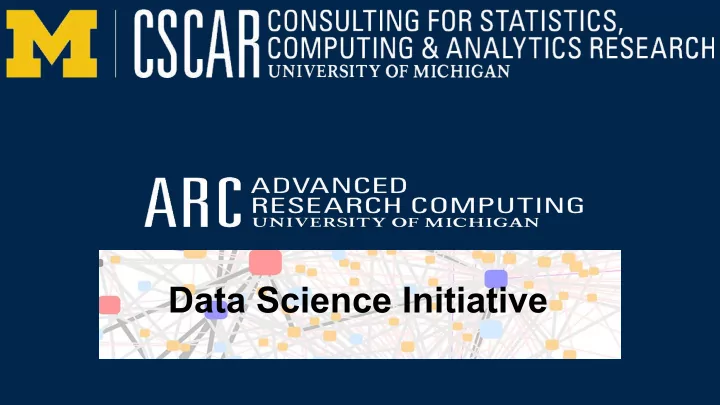 data science initiative cscar consulting for statistics