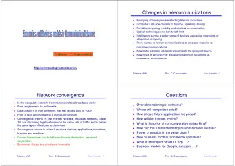 Changes in telecommunications  Emerging technologies are affecting telecom industries