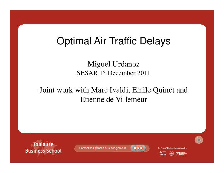optimal air traffic delays