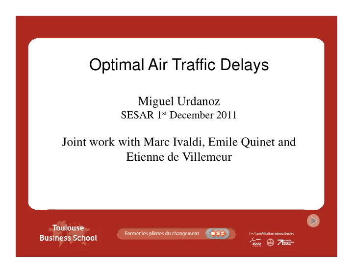 optimal air traffic delays