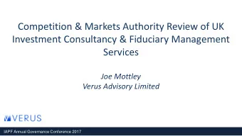 Competition &amp; Markets Authority Review of UK  Investment Consultancy &amp; Fiduciary Management