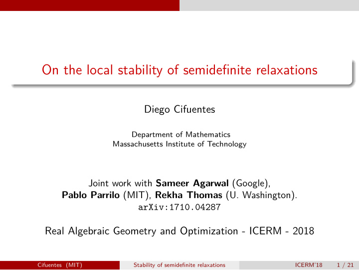 on the local stability of semidefinite relaxations