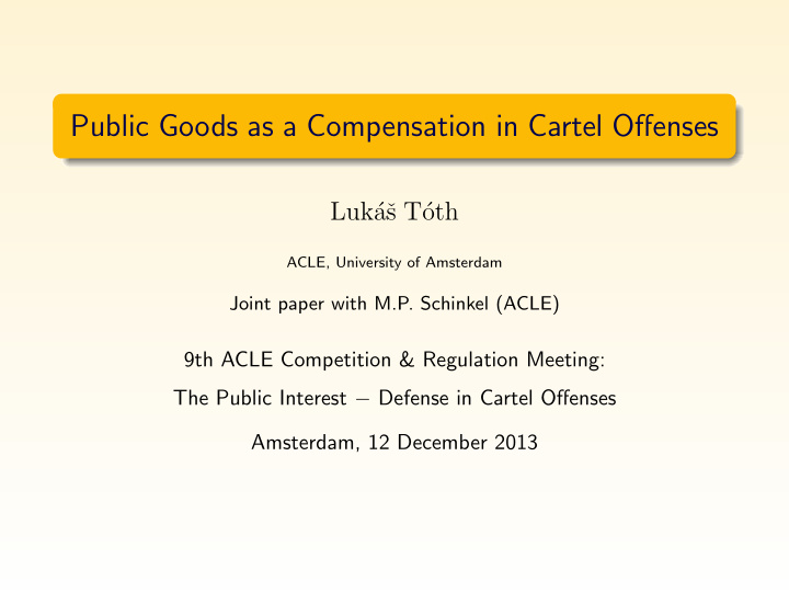 public goods as a compensation in cartel offenses