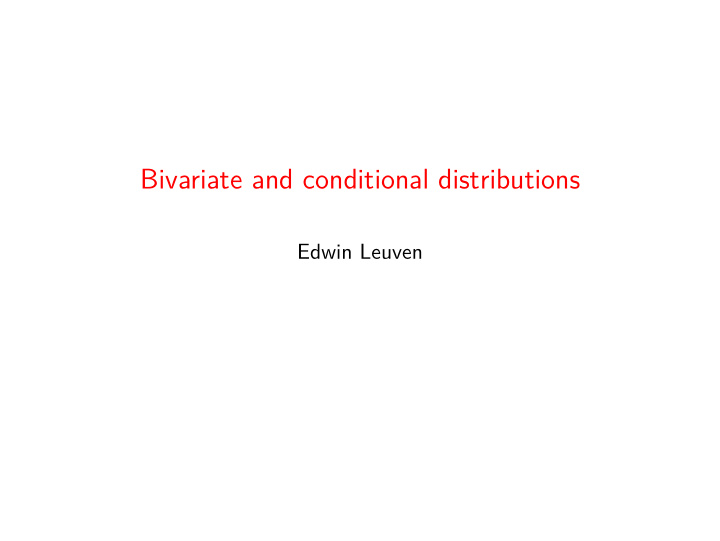 bivariate and conditional distributions