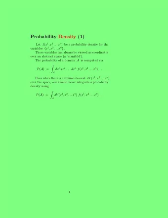 Probability Density (1) Let f ( x 1 , x 2 . . . x n ) be a probability density for the variables {