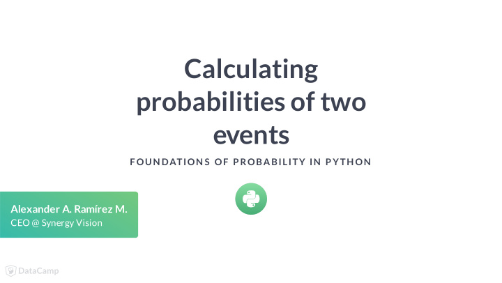 calculating probabilities of two events