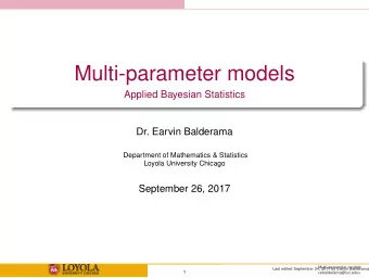 Multi-parameter models  Applied Bayesian Statistics  Dr. Earvin Balderama  Department of