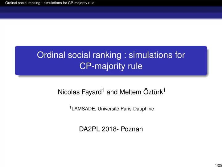 ordinal social ranking simulations for cp majority rule