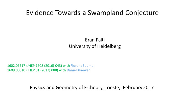 evidence towards a swampland conjecture