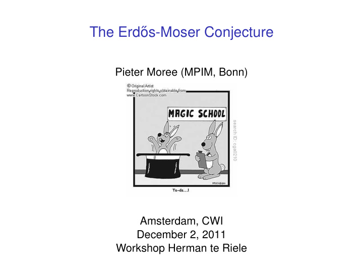 the erd os moser conjecture