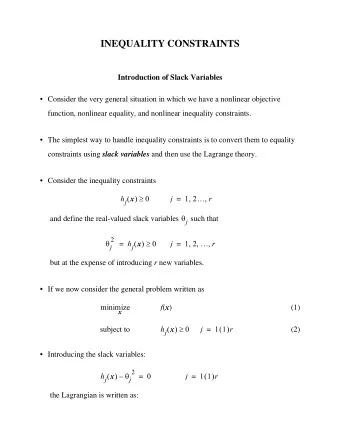 INEQUALITY CONSTRAINTS  Introduction of Slack Variables   Consider the very general situation in