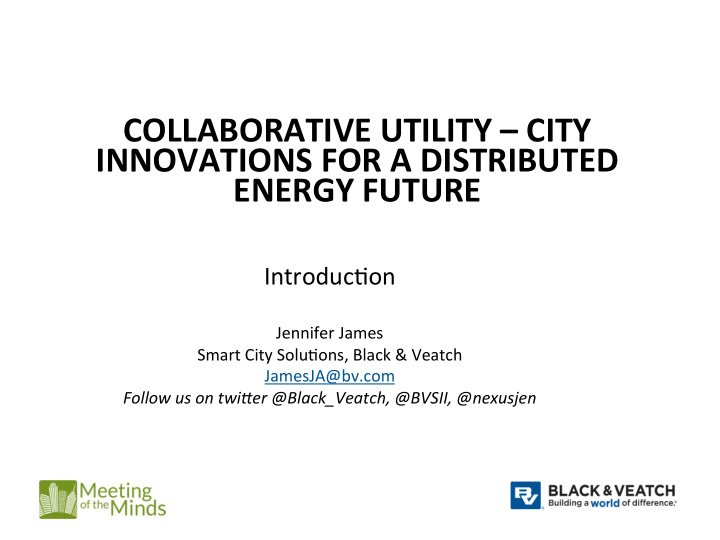 collaborative utility city innovations for a distributed