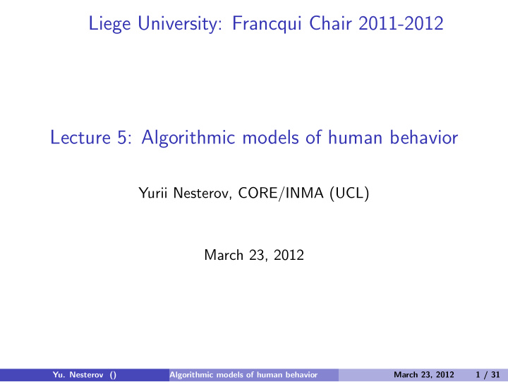 liege university francqui chair 2011 2012 lecture 5