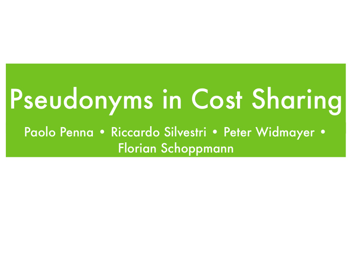 pseudonyms in cost sharing