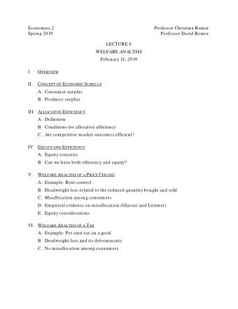 Economics 2  Professor Christina Romer  Spring 2019  Professor David Romer  LECTURE 8  WELFARE