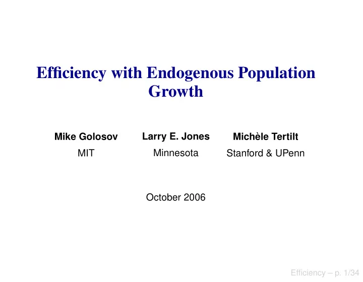 efficiency with endogenous population growth