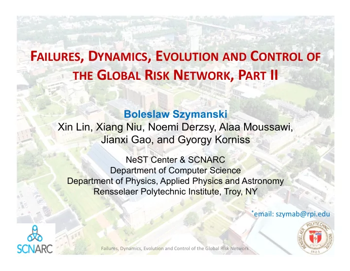 the g lobal r isk n etwork p art ii