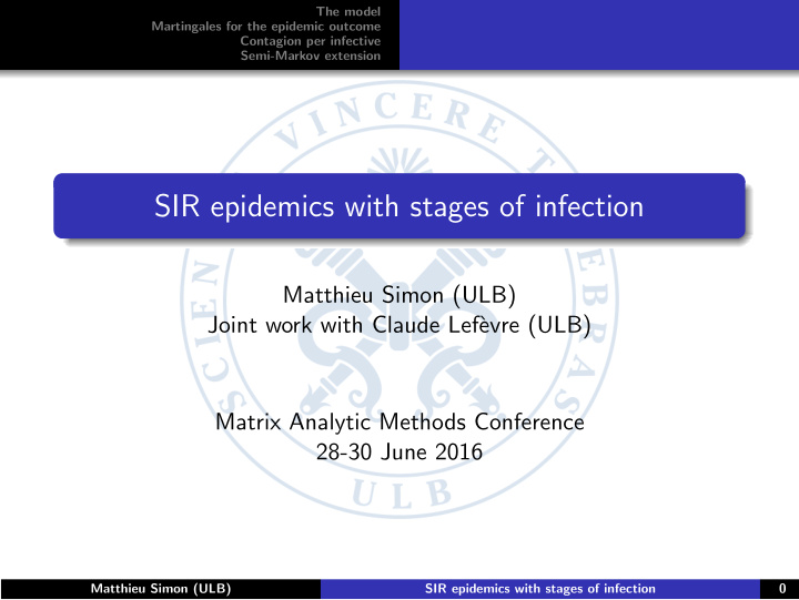 sir epidemics with stages of infection