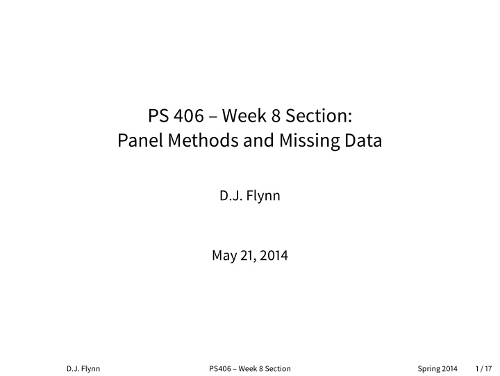 ps 406 week 8 section panel methods and missing data
