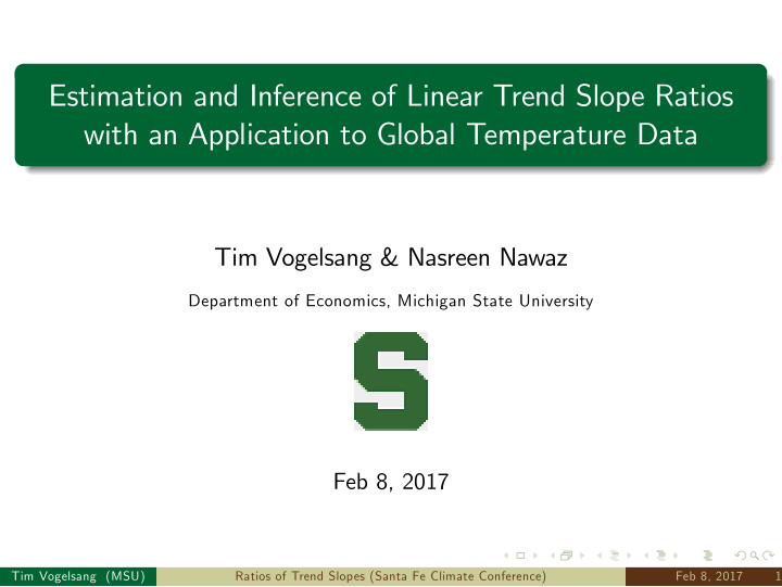 estimation and inference of linear trend slope ratios