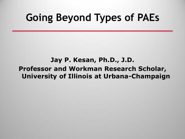 going beyond types of paes