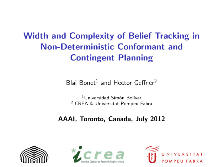 width and complexity of belief tracking in non